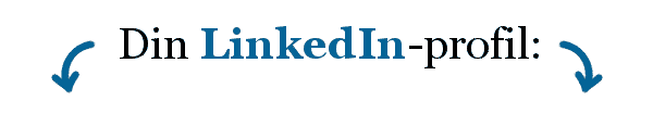 Din LinkedIn-profil
