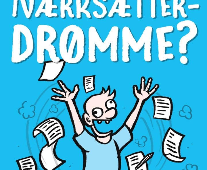 Iværksætterdrømme?